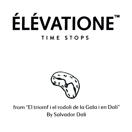 ÉLÉVATIONE Time Stops